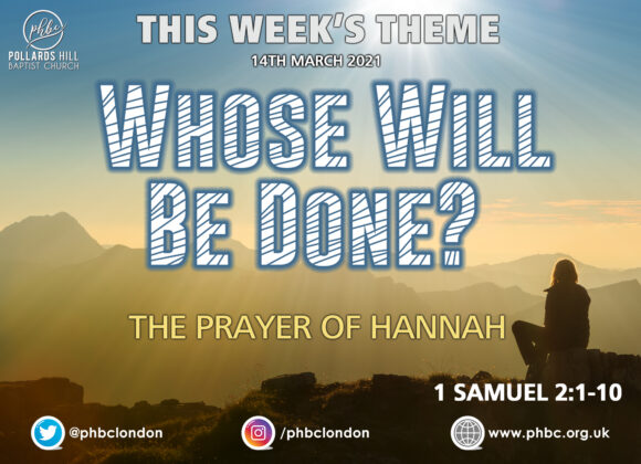 Whose Will Be Done? The Prayer of Hannah – Sunmi Ayorinde