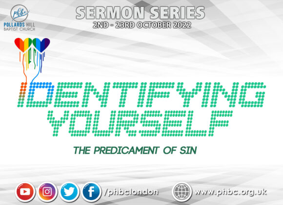 IDENTIFYING YOURSELF: The Predicament of Sin – Pastor Deji Ayorinde