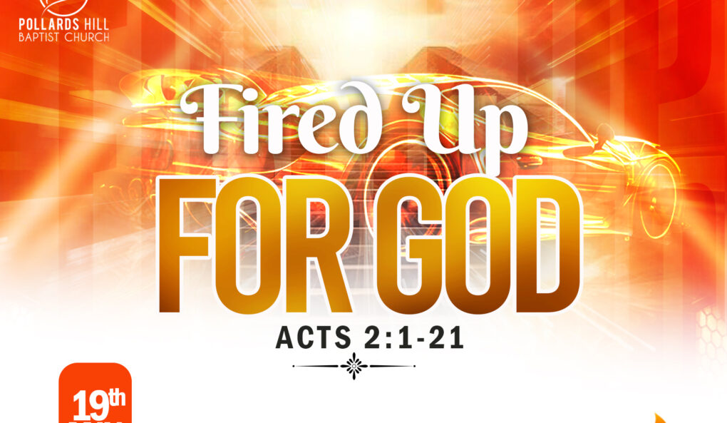 Fired Up for God – Sunmi Ayorinde