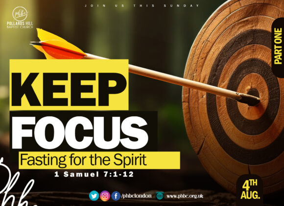 Keep Focus: Fasting for Spirit – Pastor Deji Ayorinde