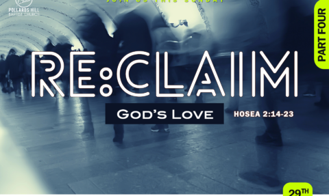 ReClaim: God’s Love – Pastor Deji Ayorinde