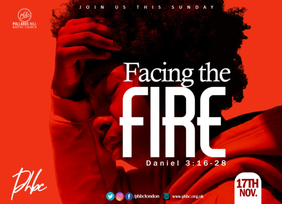 Facing the Fire – Pastor Deji Ayorinde