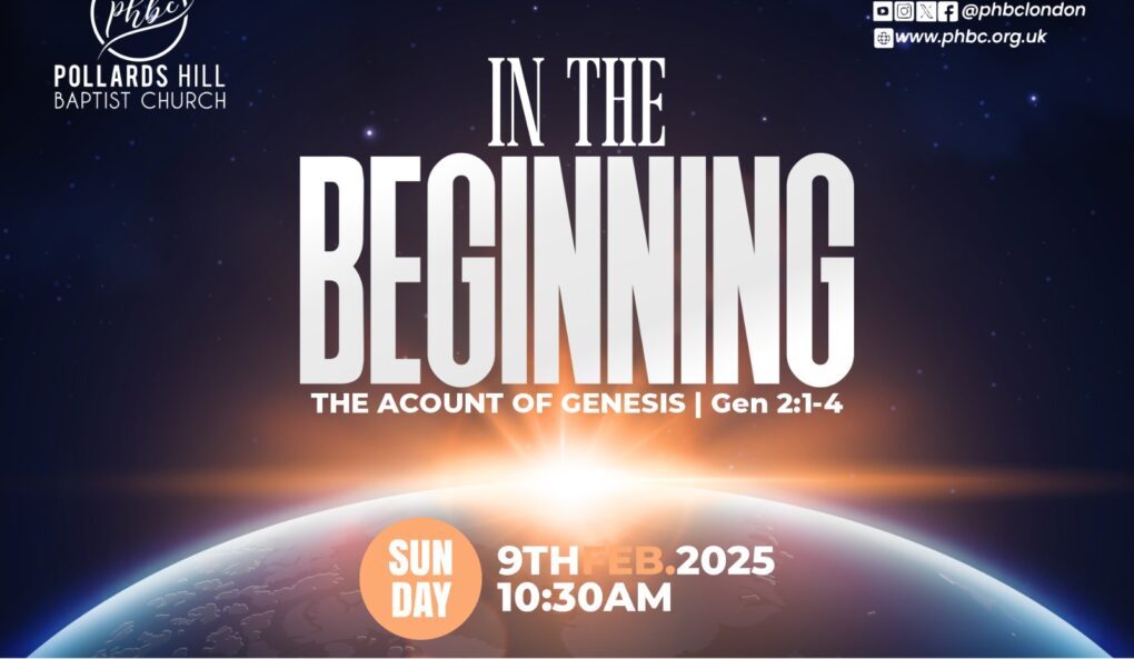 IN THE BEGINNING: The Account of Genesis – Pastor Manuella Kouame